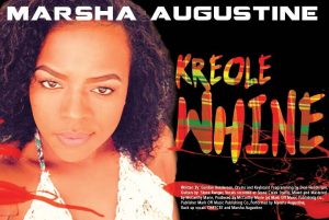 Marsha Augustine releases new track “Kreole Whine”