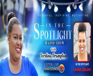 IN THE SPOTLIGHT (with Ferdina Frampton) - Dominica News Online