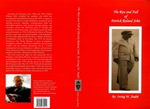 Dr. Irving Andre’s Gripping Biography of Promise & Loss – The Rise & Fall  of Patrick John