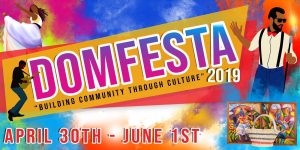 DOMFESTA successful so far; best yet to come – Senior Cultural Officer