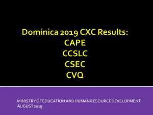 Presentation of CXC results 2019
