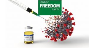 Dominica Freedom Party statement on COVID-19 and vaccine 