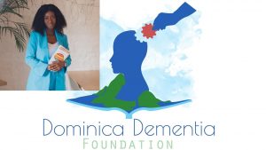Dementia Foundation continues to heighten awareness of disorder in Dominica