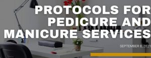 Combatting COVID-19: Business protocols for pedicure and manicure services as of September 2021