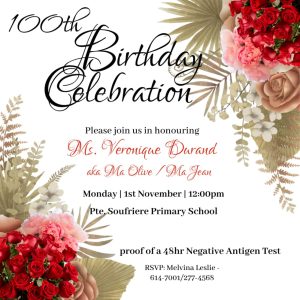 LIVE: Dominica’s newest centenarian! 100th birthday celebration of Veronique Durand