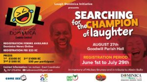 Laugh Out Loud Dominica!, searching for Dominica’s Champion of Laughter. Register now!