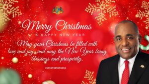 Prime Minister Roosevelt Skerrit’s Christmas Message