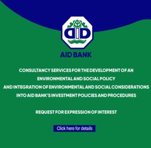 ANNOUNCEMENT: Request for expressions of interest consultancy services for the development of an Environmental and Social Policy and Integration of Environmental and Social Considerations into AID Bank’s investment Policies and Procedures