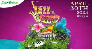 [Press release]: Dominica’s Jazz ‘n Creole is ready to roll