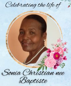 DEATH ANNOUNCEMENT: Sonia Christian (nee Baptiste)