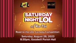 LOL Comedy Competition 2023 kicks off tonight at Ka-Tai with snLOL preliminary