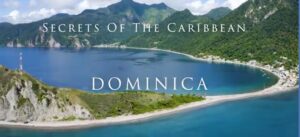 An in-depth documentary film on Dominica turns heads on international stage