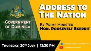LIVE (from 12:30 p.m.): PM Roosevelt Skerrit addresses the nation – 20th July, 2023