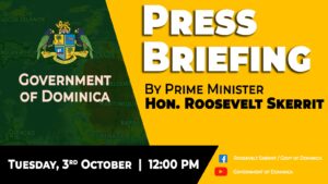 LIVE: Press briefing by Prime Minister Roosevelt Skerrit