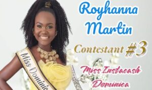 Miss Dominica contestant, Royhanna Martin, sashed Miss Instacash