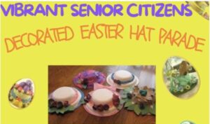 First VIBRANT Easter Decorated Hat Parade to be held on Sunday