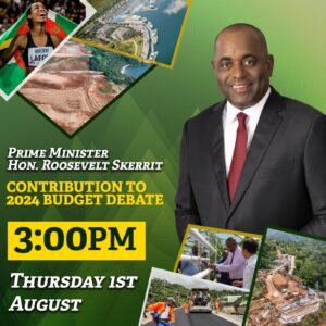 Prime Minister Roosevelt Skerrit’s Budget Address 2024
