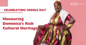 Celebrating Creole Day: Honouring Dominica’s rich cultural heritage