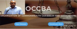 Organization of Commonwealth Caribbean Bar Associations supports DBA’s criticism of Blackmoore’s comments on Court’s bail decision