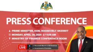LIVE: Press Conference with Prime Minister Roosevelt Skerrit 28th April 2025