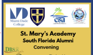 PRESS RELEASE: Miami Dade College to host St. Mary’s Academy South Florida Alumni convening May 17, 2025