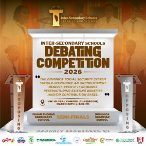 Inter Secondary Schools Debating competition 2026 Semi Finals round 2 ( Isaiah Thomas Secondary School VS Dominica Grammar School)